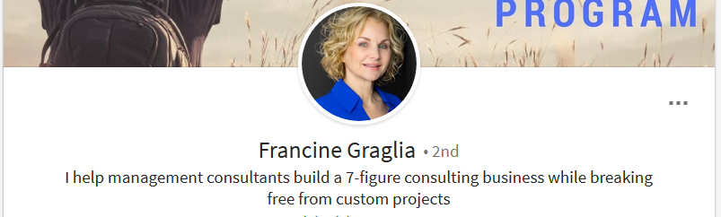 Examples of LinkedIn Headlines used to attract PROSPECTS 1