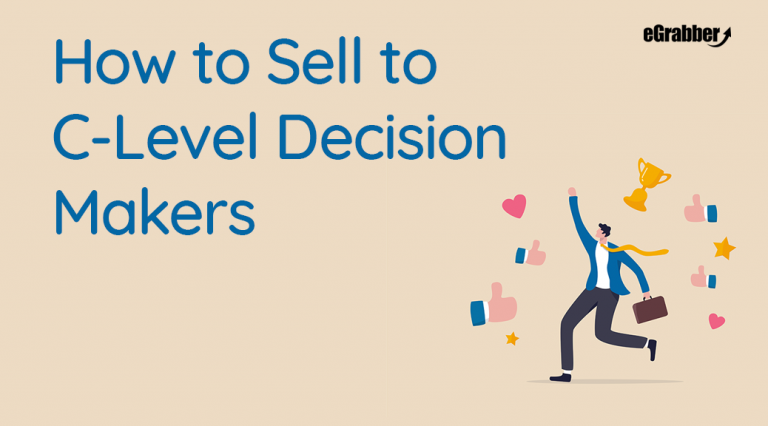 How to Sell to C-Level Decision Makers 3