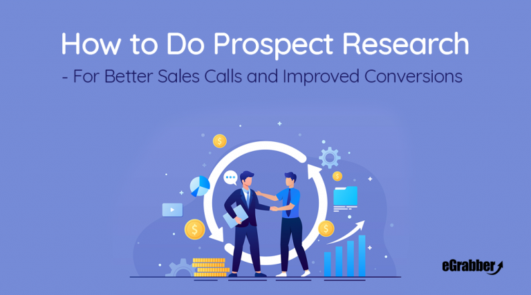 How to Do Prospect Research - For Better Sales Calls and Improved Conversions 2