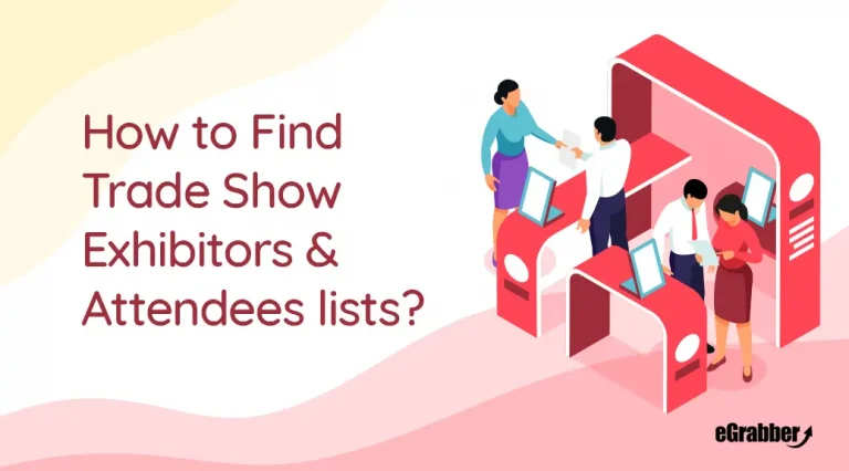 How to Find Trade Show Exhibitors & Attendees lists? 5