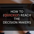 How to reach B2B Decision Makers [3 Steps] 2