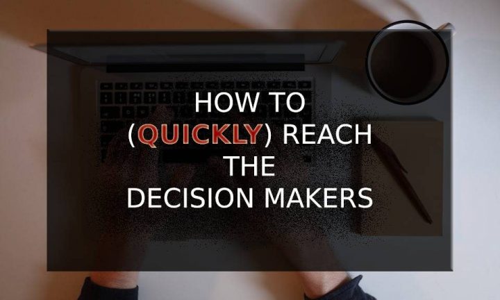 How to reach B2B Decision Makers [3 Steps] 5