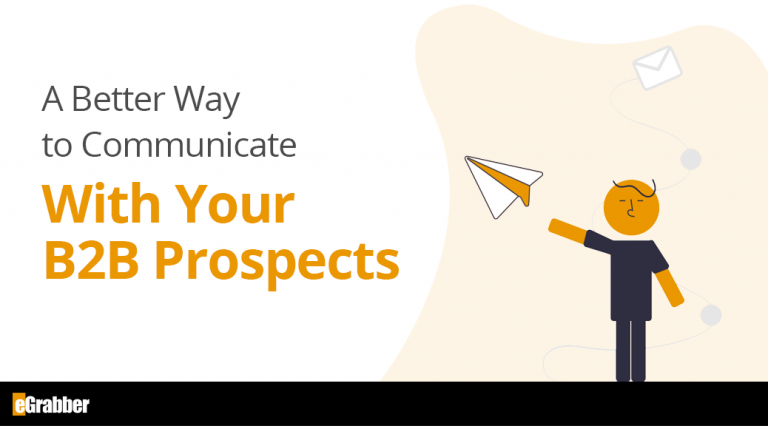 A Better Way to Communicate With Your B2B Prospects 2