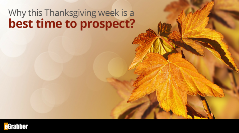 Why this Thanksgiving Week is the Best Time to Prospect? 1