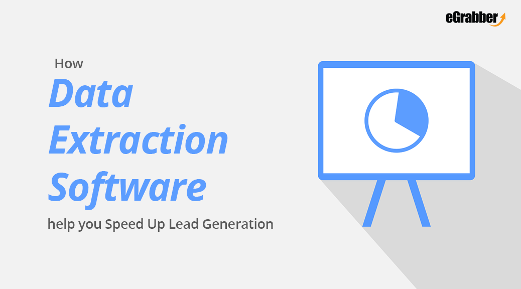 How Data Extraction Software helps you to Speed Up Lead Generation 1