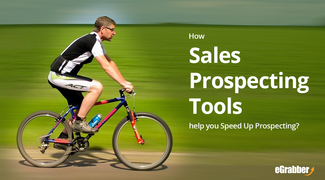 How Sales Prospecting Tools help you Speed Up Prospecting? 1
