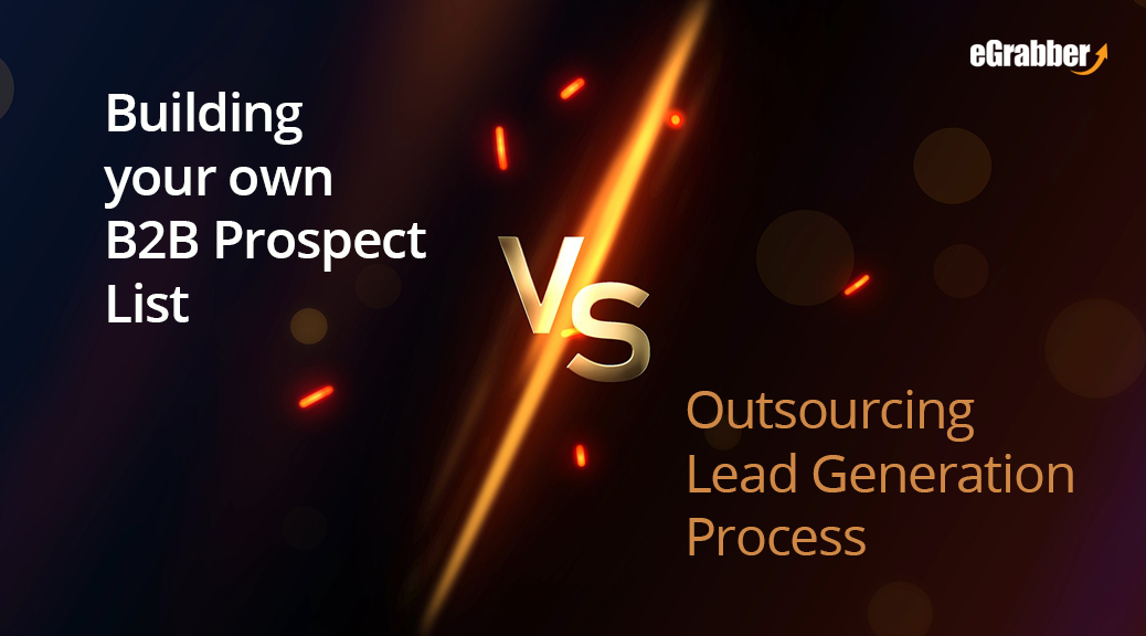 Building your own B2B Prospect List vs Outsourcing Lead Generation Process 2