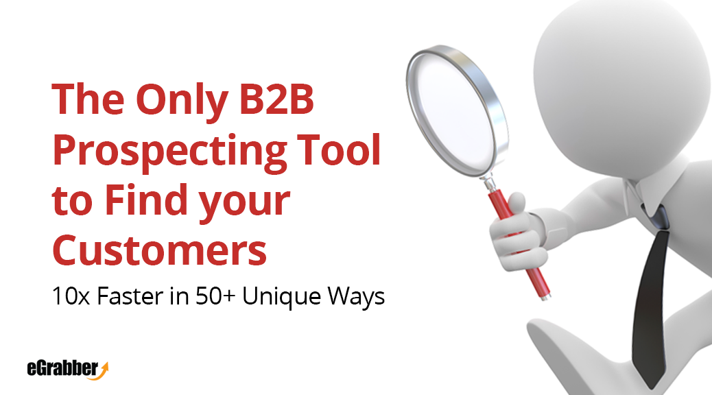 The Only B2B Prospecting Tool to Find your Customers 10x Faster in 50+ Unique Ways 2