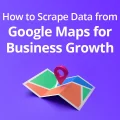 scrape data from Google Maps